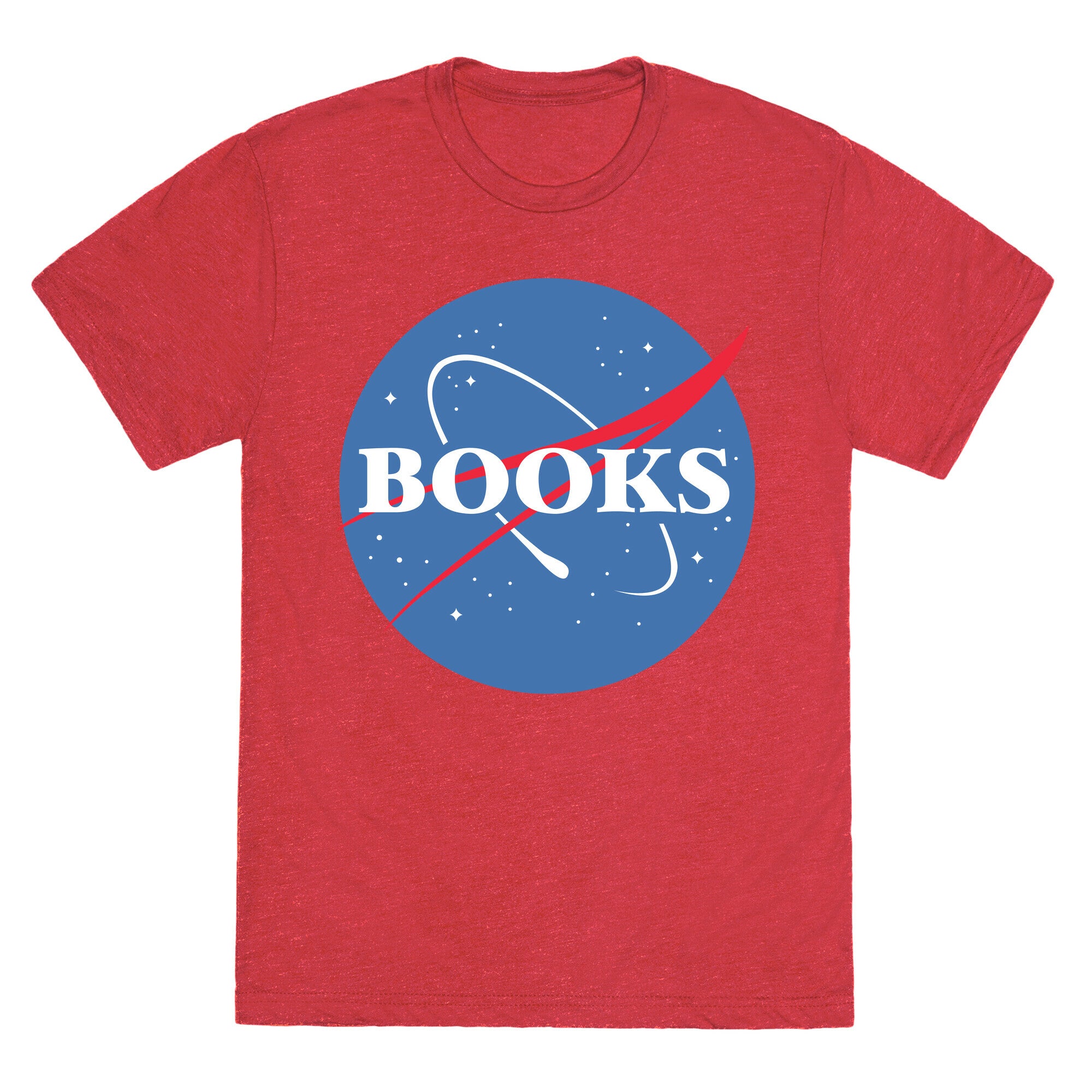 Books Nasa Parody Unisex Triblend Tee